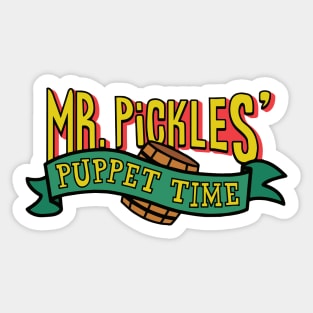 Kidding | Mr Pickles Puppet Time Sticker